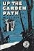 Up the Garden Path