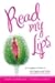 Read My Lips: A Complete Guide to the Vagina and Vulva