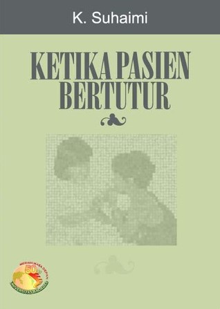 Ketika Pasien Bertutur