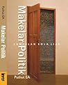 Makelar Politik: Kumpulan Bola Liar Makelar Politik: Kumpulan Bola Liar