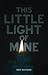 This Little Light of Mine