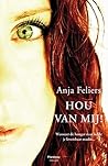 Hou van Mij!