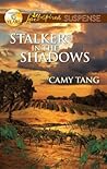 Stalker in the Shadows