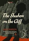 The Shadow on the Cliff by Miles Burton