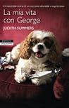 La mia vita con George by Judith Summers La mia vita con George by Judith Summers