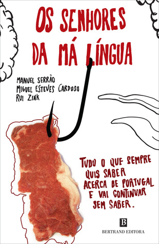 Os Senhores da Má Língua