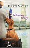 Behaving Badly