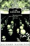 I Am Legend by Richard Matheson