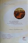 Los Alemanes, El Holocausto y La Culpa Colectiva: El Debate Goldhagen