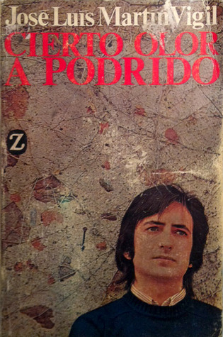 Cierto olor a podrido (Paperback)