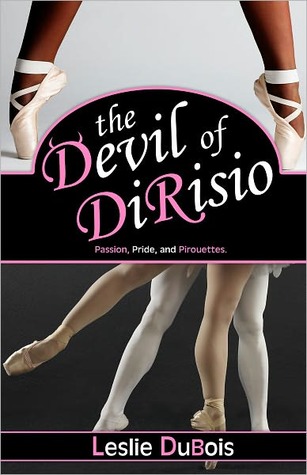 The Devil of DiRisio (Dancing Dream, #2)