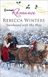 Snowbound with Her Hero by Rebecca Winters