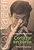 Cortazar sin barba / Beardless Cortazar (Spanish Edition)