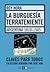 La Burguesía Terrateniente: Argentina 1810-1945