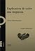 Explicacion de Todos MIS Tropiezos (Spanish Edition)