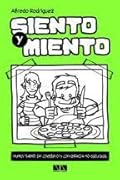 Siento y Miento 2