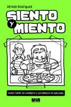 Siento y Miento 2