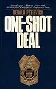 One Shot Deal