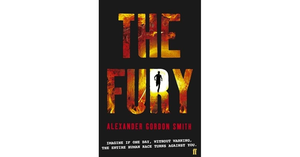 The Fury (The Fury, 1) by Alexander Gordon Smith