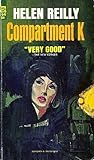 Compartment K by Helen Reilly