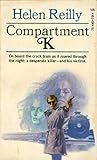 Compartment K by Helen Reilly