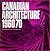 Canadian architecture, 1960/70