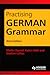 Practising German Grammar (Volume 2) (German Edition)