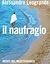 Il naufragio: morte nel Med...
