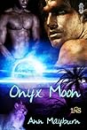 Onyx Moon by Ann Mayburn