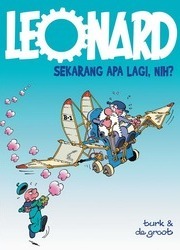 Sekarang Apa Lagi, Nih? (Leonard, #3)