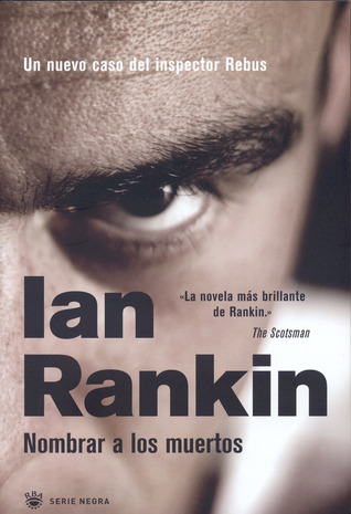 Portada de Nombrar a los muertos, de Ian Rankin