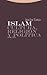 Islam: Cultura, religión y política