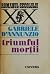 Triumful mortii by Gabriele d'Annunzio Triumful mortii by Gabriele d'Annunzio
