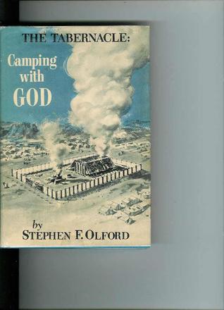 The Tabernacle: Camping with God