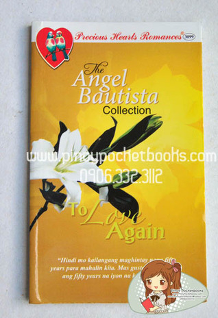 To Love Again (Precious Hearts Romances, #3099)