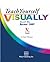 Teach Yourself Visually Microsoft Office Access 2007