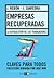 Empresas recuperadas: La autogestión de los trabajadores