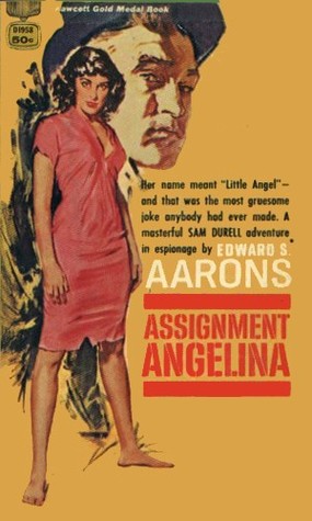 Assignment Angelina (Sam Durell #6)
