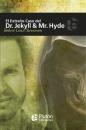 El extraño caso del Dr. Jekyll y Mr. Hyde by Robert Louis Stevenson