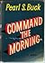 Command the Morning