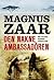 Den nakne ambassadören by Magnus Zaar