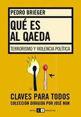 Qué es Al Qaeda: Terrorismo y violencia política