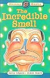 The Incredible Smell (Fritz, #1)