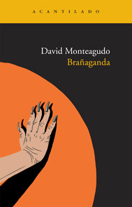 Portada de Brañaganda, de David Monteagudo
