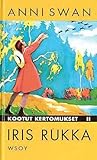 Iris rukka by Anni Swan Iris rukka by Anni Swan