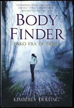 Body Finder, Ekko fra de døde (Body Finder, #1)