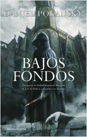 Portada de Bajos fondos, de Daniel Polansky