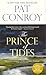 The Prince of Tides by Pat Conroy