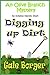 Digging Up Dirt