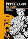 Peter Kampf lo sabía by Carlos Trillo